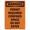 Signmission OSHA WARNING Sign, Permit Required Confined Space, 14in X 10in Decal, 10" W, 14" H, Portrait OS-WS-D-1014-V-13402 - alternate 1
